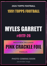 2026 Topps Football Myles Garrett 1991 Topps Football #91TF-26 Pink Crackle Foil