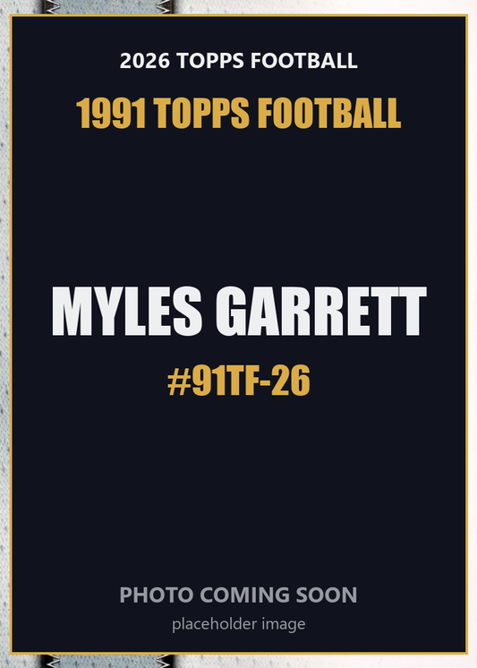2026 Topps Football Myles Garrett 1991 Topps Football #91TF-26