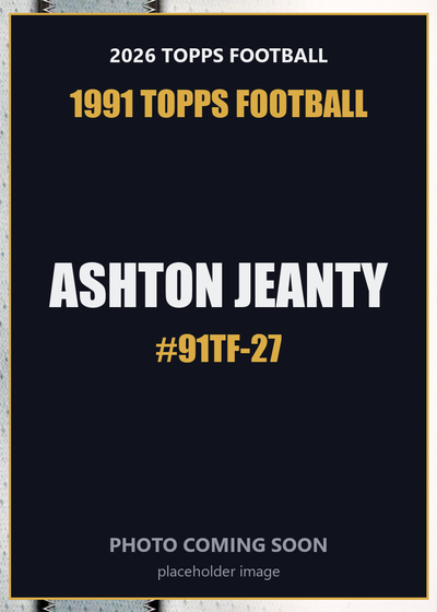 2026 Topps Football Ashton Jeanty 1991 Topps Football #91TF-27