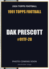 2026 Topps Football Dak Prescott 1991 Topps Football #91TF-28