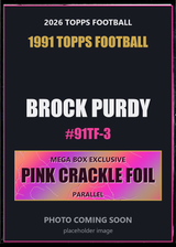 2026 Topps Football Brock Purdy 1991 Topps Football #91TF-3 Pink Crackle Foil