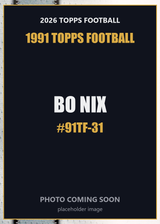2026 Topps Football Bo Nix 1991 Topps Football #91TF-31