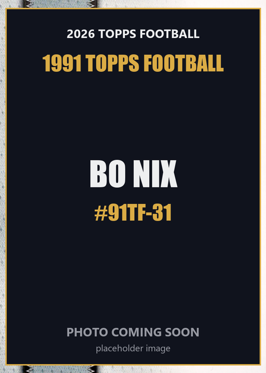2026 Topps Football Bo Nix 1991 Topps Football #91TF-31