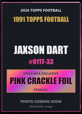 2026 Topps Football Jaxson Dart 1991 Topps Football #91TF-33 Pink Crackle Foil