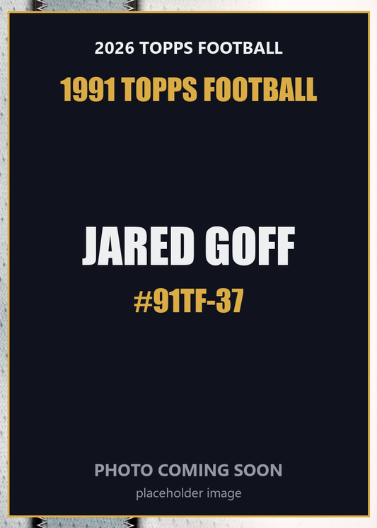 2026 Topps Football Jared Goff 1991 Topps Football #91TF-37