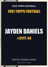 2026 Topps Football Jayden Daniels 1991 Topps Football #91TF-44