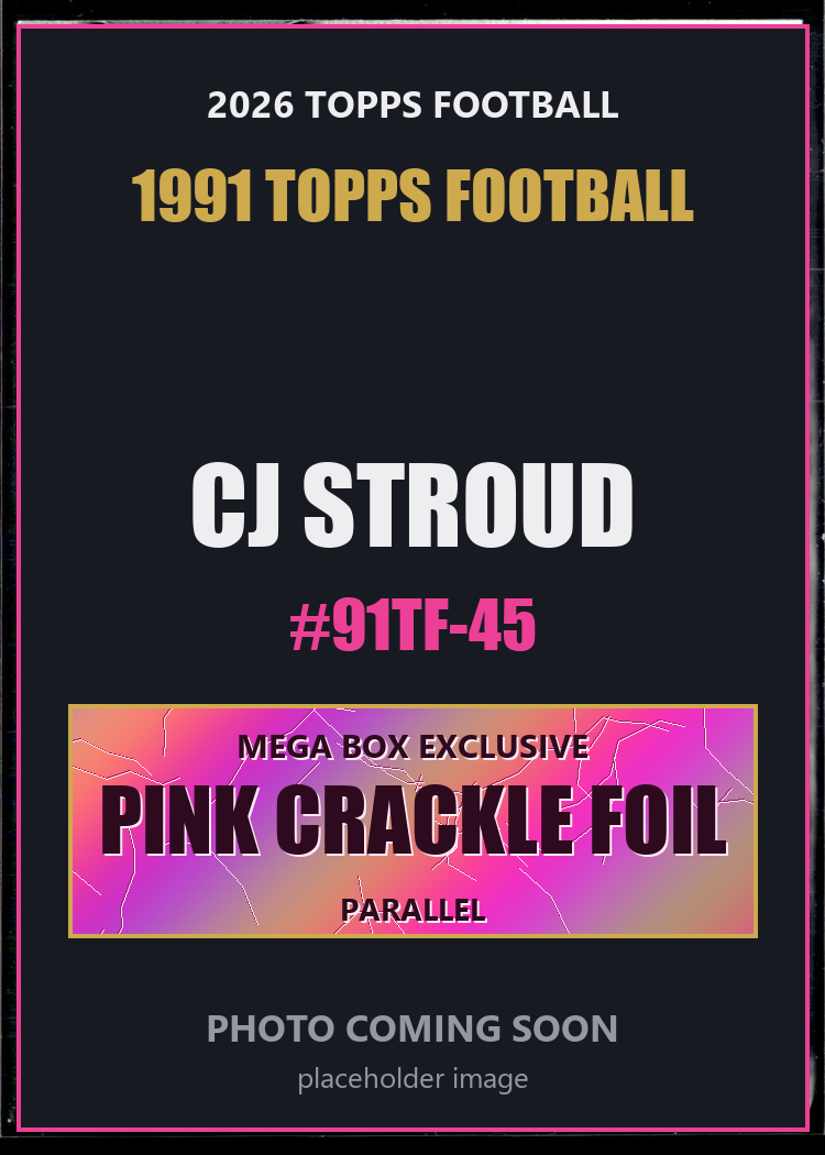 CJ Stroud 91TF-45 2026 Topps Football 1991 Topps Football Pink Crackle Foil