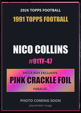 2026 Topps Football Nico Collins 1991 Topps Football #91TF-47 Pink Crackle Foil