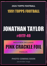 2026 Topps Football Jonathan Taylor 1991 Topps Football #91TF-49 Pink Crackle Foil