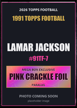 2026 Topps Football Lamar Jackson 1991 Topps Football #91TF-7 Pink Crackle Foil