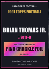2026 Topps Football Brian Thomas Jr. 1991 Topps Football #91TF-9 Pink Crackle Foil