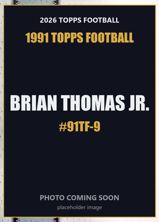 2026 Topps Football Brian Thomas Jr. 1991 Topps Football #91TF-9