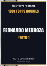 2026 Topps Football Fernando Mendoza 1991 Topps Rookies #91TR-1
