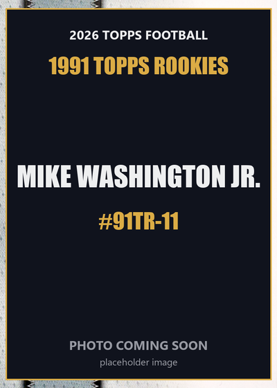 2026 Topps Football Mike Washington Jr. 1991 Topps Rookies #91TR-11