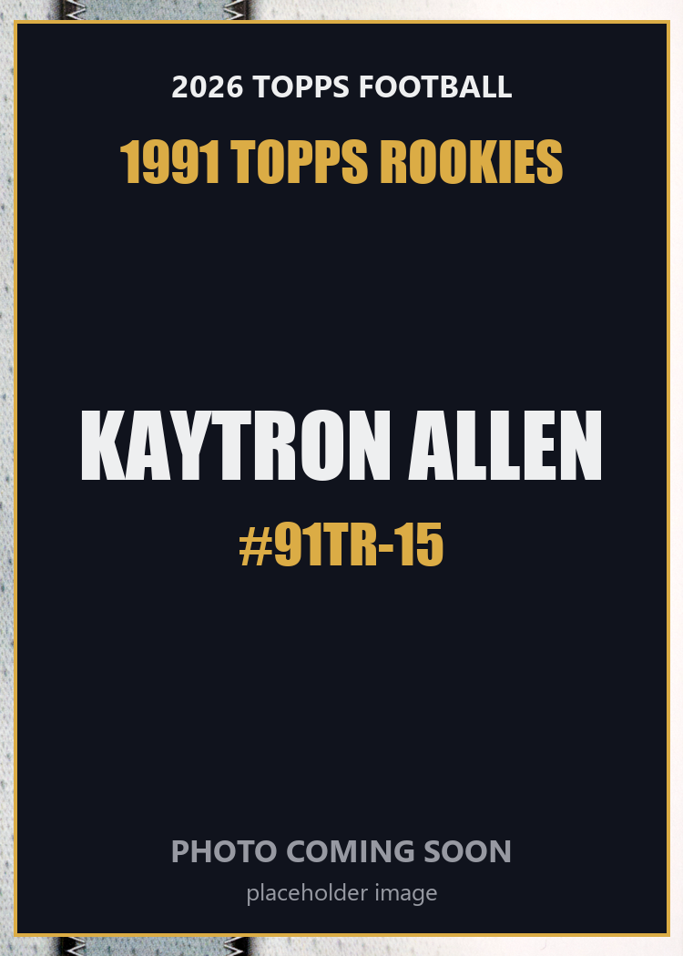 2026 Topps Football Kaytron Allen 1991 Topps Rookies #91TR-15