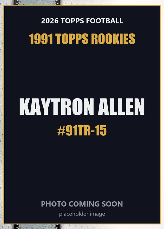 2026 Topps Football Kaytron Allen 1991 Topps Rookies #91TR-15