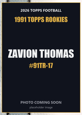 2026 Topps Football Zavion Thomas 1991 Topps Rookies #91TR-17