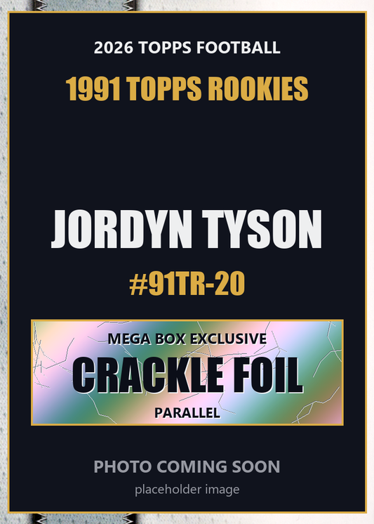 2026 Topps Football Jordyn Tyson 1991 Topps Rookies #91TR-20 Mega Box Crackle Foil