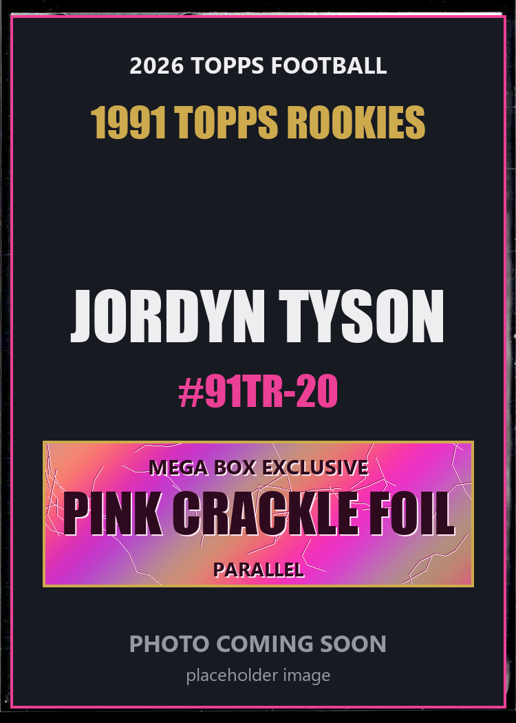 Jordyn Tyson 91TR-20 2026 Topps Football 1991 Topps Rookies Pink Crackle Foil