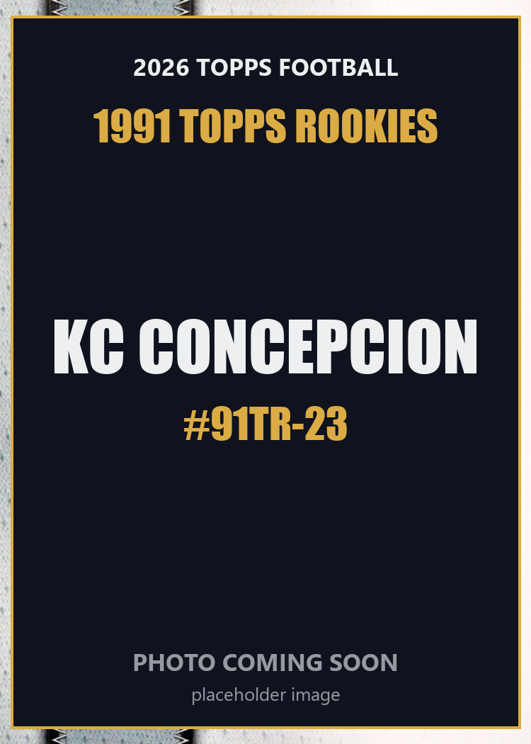 2026 Topps Football KC Concepcion 1991 Topps Rookies #91TR-23