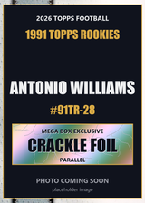 2026 Topps Football Antonio Williams 1991 Topps Rookies #91TR-28 Mega Box Crackle Foil
