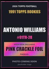 2026 Topps Football Antonio Williams 1991 Topps Rookies #91TR-28 Pink Crackle Foil