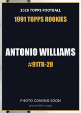 2026 Topps Football Antonio Williams 1991 Topps Rookies #91TR-28