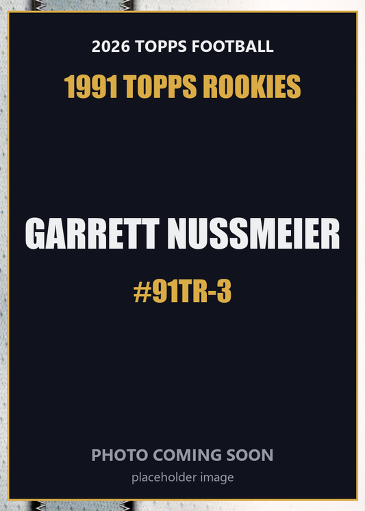 2026 Topps Football Garrett Nussmeier 1991 Topps Rookies #91TR-3