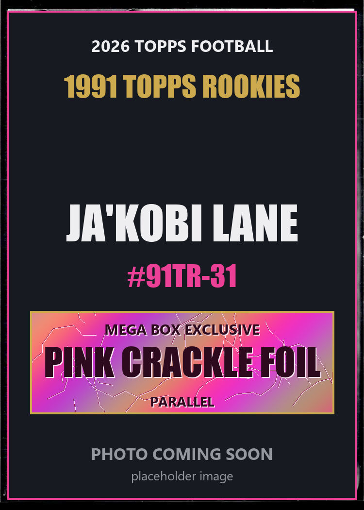 Ja'Kobi Lane 91TR-31 2026 Topps Football 1991 Topps Rookies Pink Crackle Foil