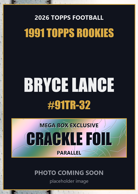 2026 Topps Football Bryce Lance 1991 Topps Rookies #91TR-32 Mega Box Crackle Foil