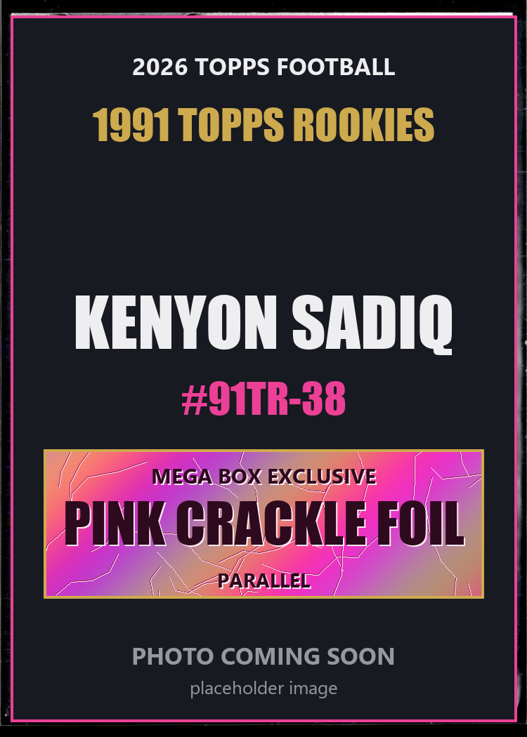 Kenyon Sadiq 91TR-38 2026 Topps Football 1991 Topps Rookies Pink Crackle Foil