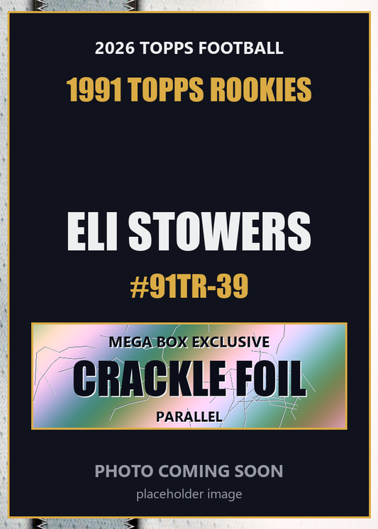 2026 Topps Football Eli Stowers 1991 Topps Rookies #91TR-39 Mega Box Crackle Foil