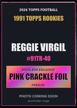 2026 Topps Football Reggie Virgil 1991 Topps Rookies #91TR-40 Pink Crackle Foil