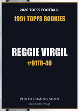 2026 Topps Football Reggie Virgil 1991 Topps Rookies #91TR-40