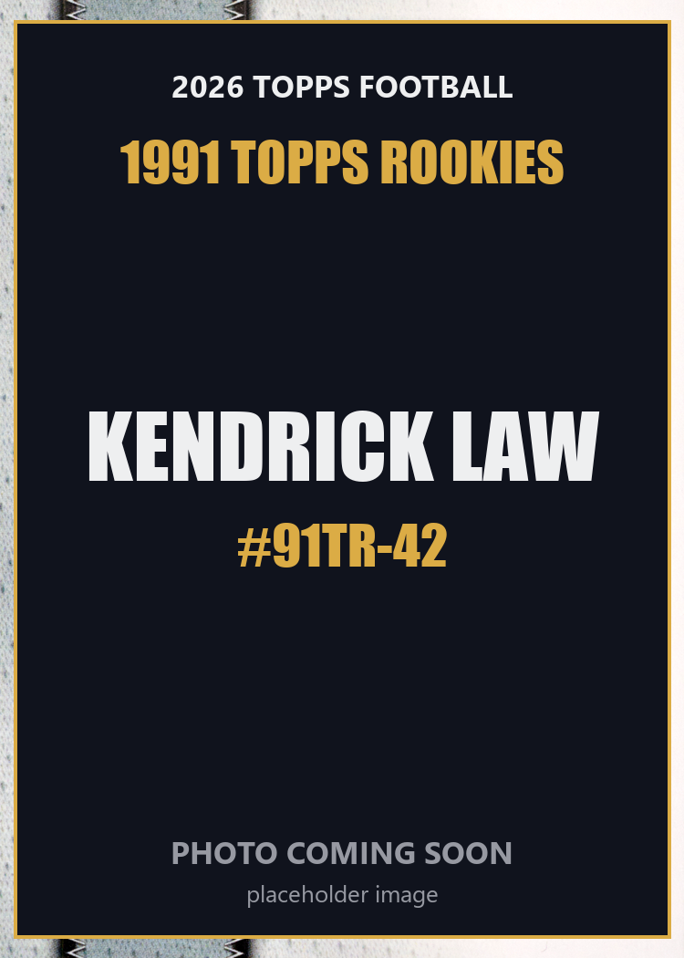 2026 Topps Football Kendrick Law 1991 Topps Rookies #91TR-42