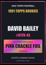 2026 Topps Football David Bailey 1991 Topps Rookies #91TR-43 Pink Crackle Foil