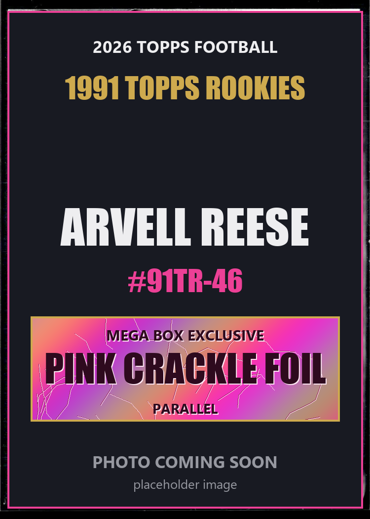 Arvell Reese 91TR-46 2026 Topps Football 1991 Topps Rookies Pink Crackle Foil