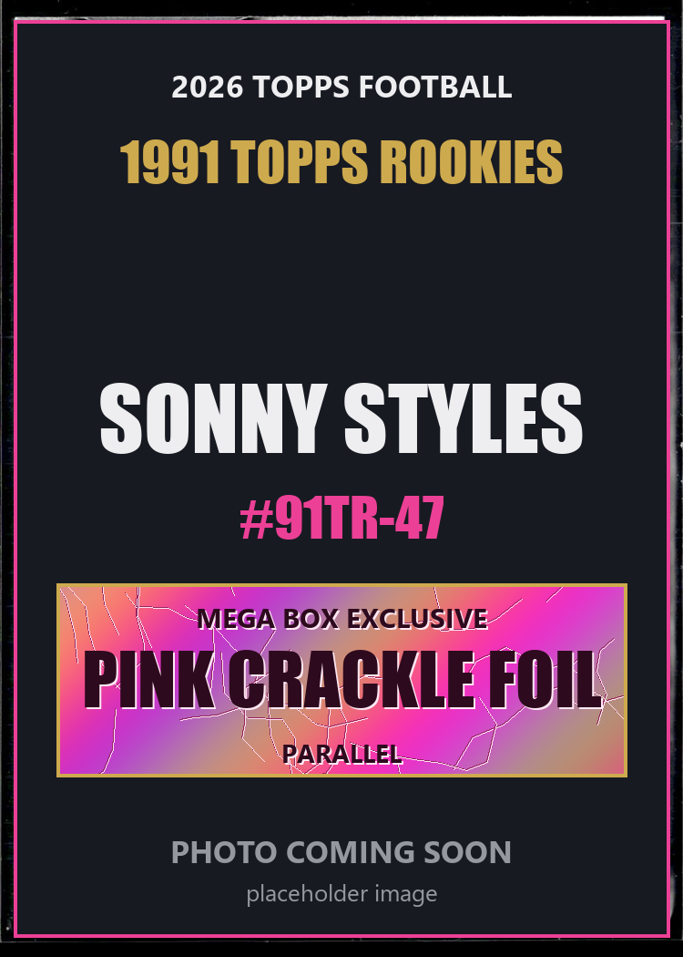Sonny Styles 91TR-47 2026 Topps Football 1991 Topps Rookies Pink Crackle Foil