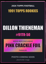 2026 Topps Football Dillon Thieneman 1991 Topps Rookies #91TR-50 Pink Crackle Foil