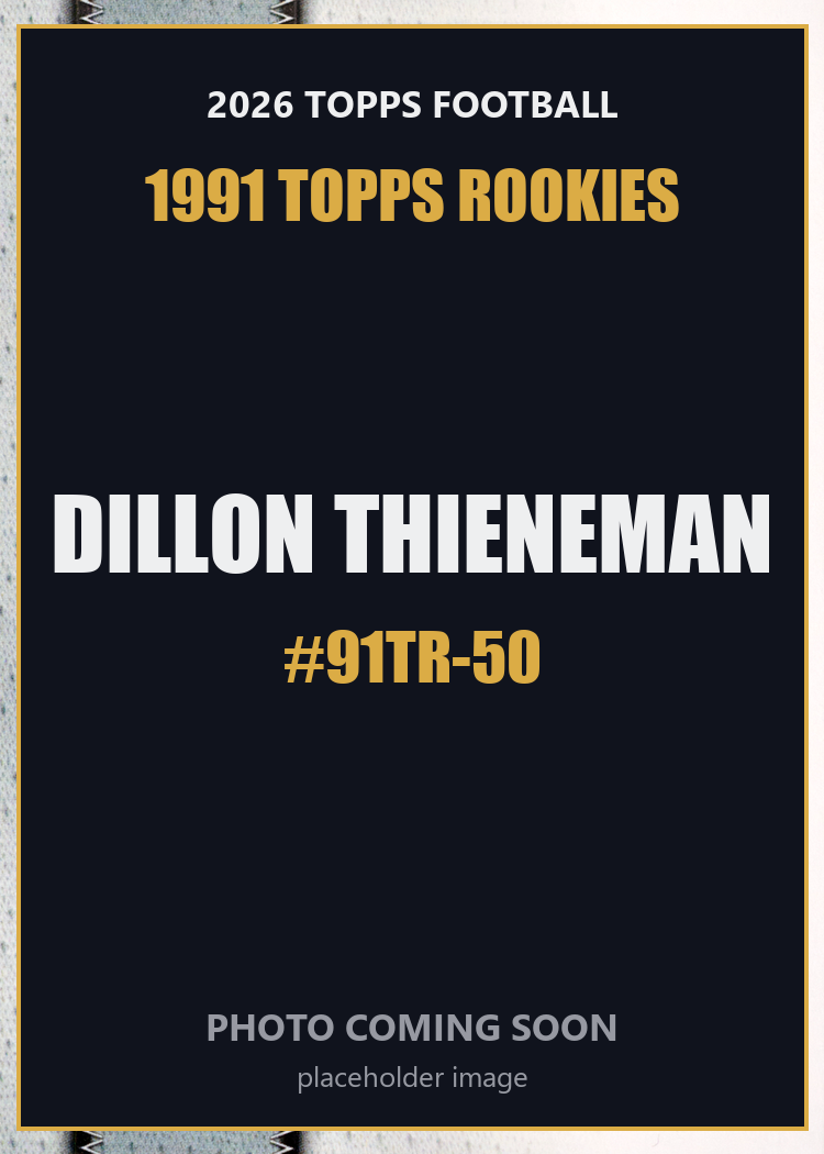 2026 Topps Football Dillon Thieneman 1991 Topps Rookies #91TR-50