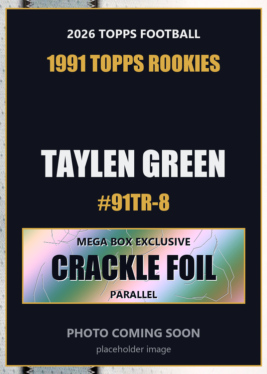 2026 Topps Football Taylen Green 1991 Topps Rookies #91TR-8 Mega Box Crackle Foil