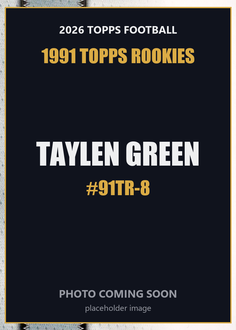 2026 Topps Football Taylen Green 1991 Topps Rookies #91TR-8