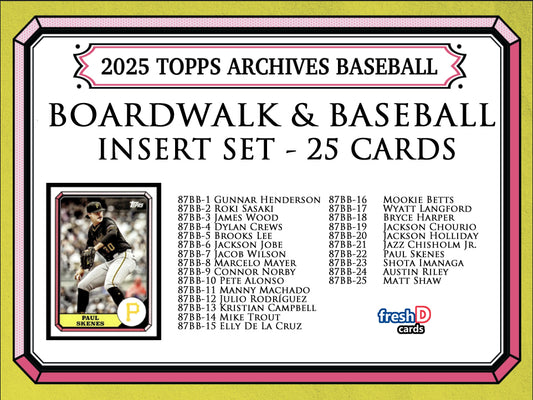 2025 Topps Archives Insert Complete Set Boardwalk & Baseball Harper Skenes Wood Sasaki