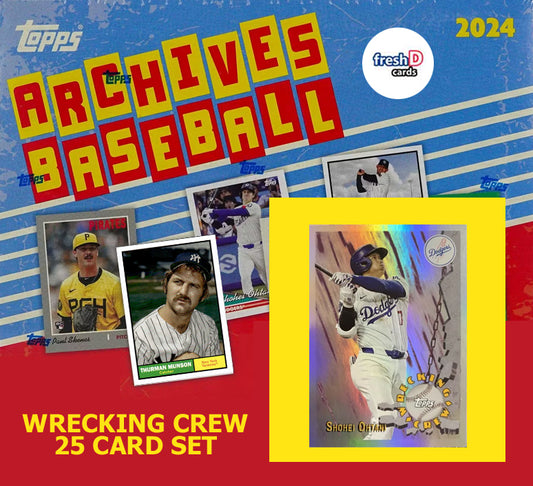 2024 Topps Archives Wrecking Crew Complete Set 25 Cards Tatis Ohtani Gunnar