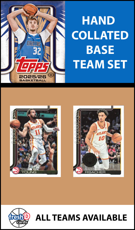 2025-26 2026 Topps Atlanta Hawks NBA Team Set + 2024 Panini Hoops Trae Young