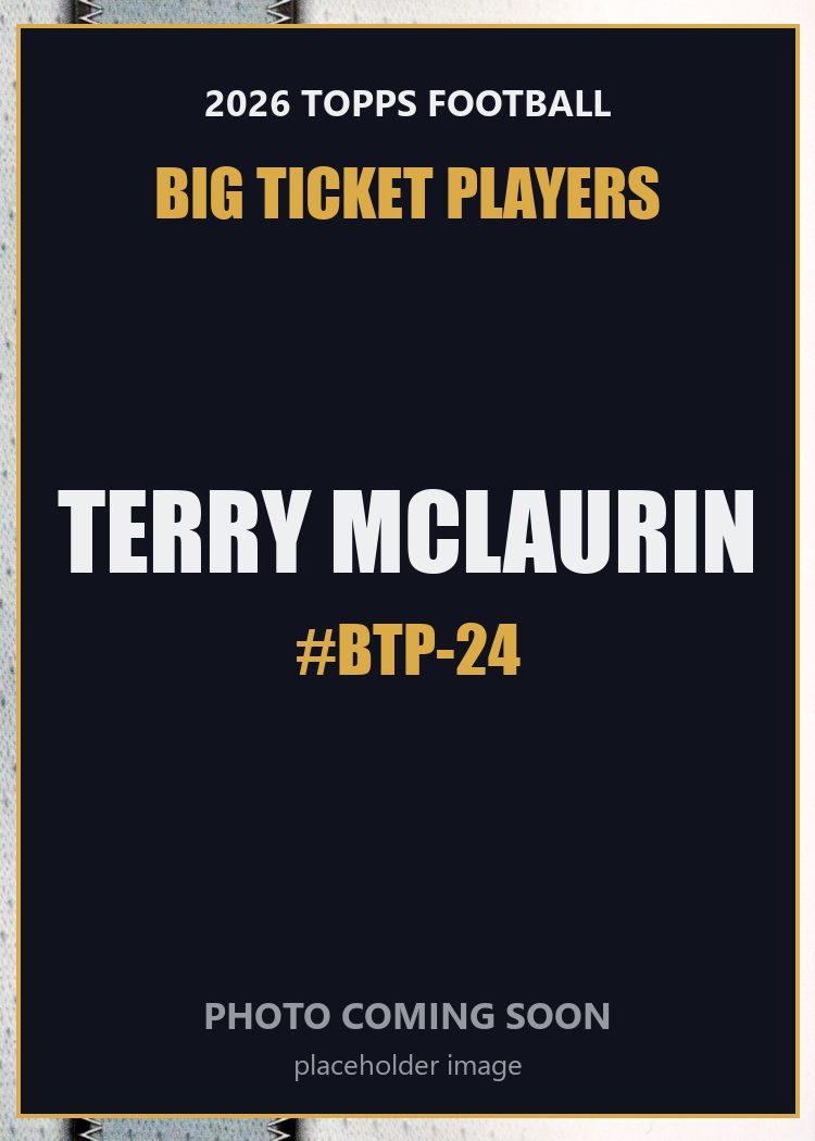 2026 Topps Football Terry McLaurin Big Ticket Players #BTP-24