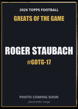 2026 Topps Football Roger Staubach Greats of the Game #GOTG-17