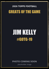 2026 Topps Football Jim Kelly Greats of the Game #GOTG-19