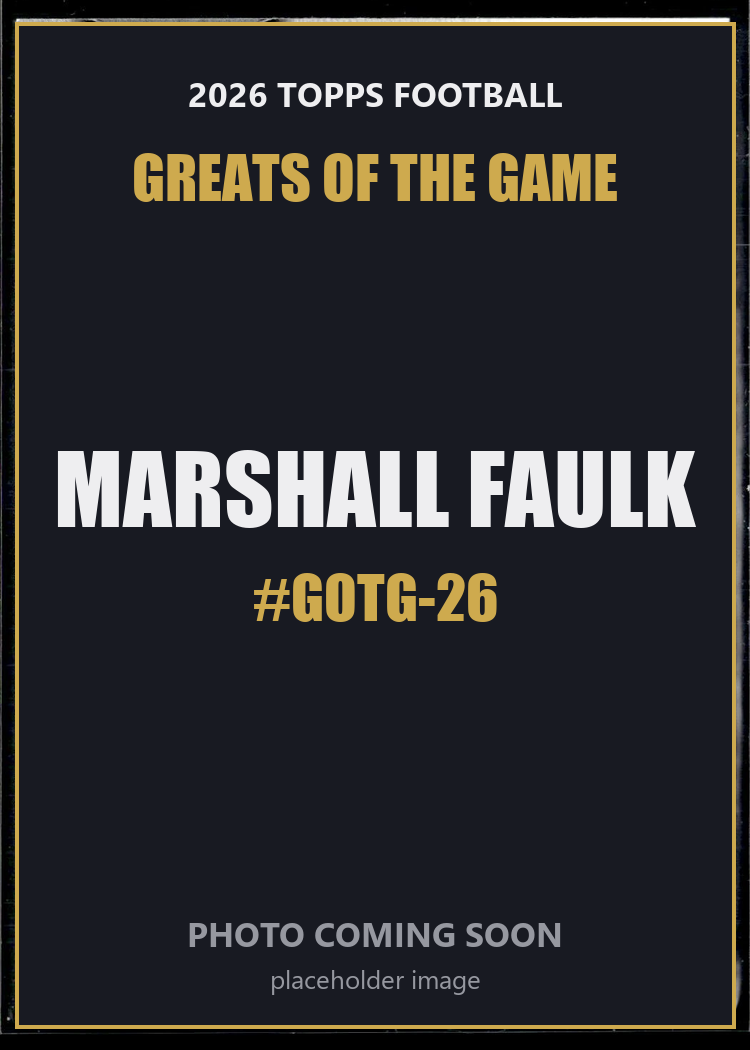 Marshall Faulk GOTG-26 2026 Topps Football Greats of the Game