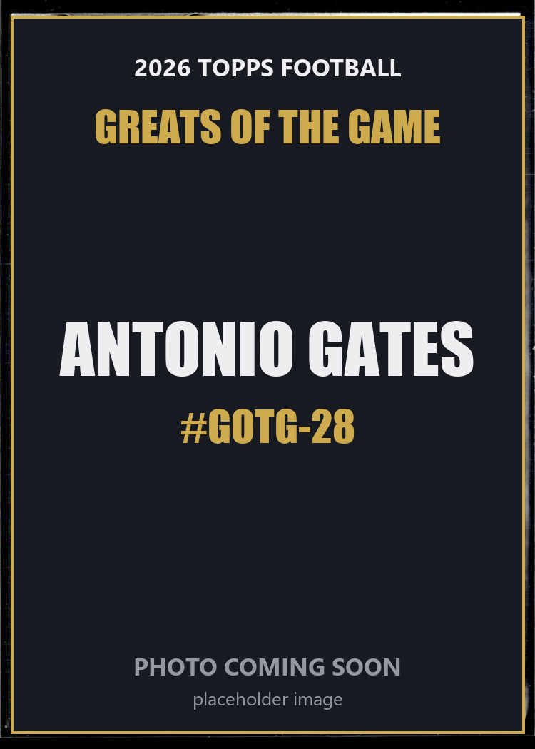Antonio Gates GOTG-28 2026 Topps Football Greats of the Game